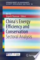 China's energy efficiency and conservation : sectoral analysis /