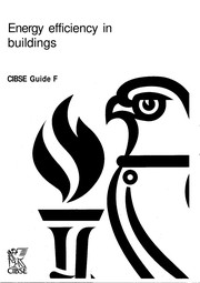 Energy efficiency in buildings : CIBSE guide F.