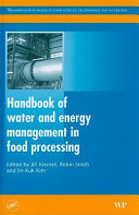 Handbook of water and energy management in food processing /
