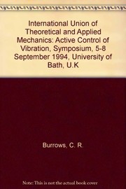 The active control of vibration : symposium, 5-8 September 1994, University of Bath, UK /