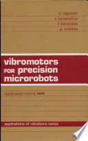 Vibromotors for precision microrobots /