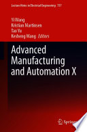 Advanced Manufacturing and Automation X /