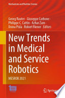 New Trends in Medical and Service Robotics : MESROB 2021 /