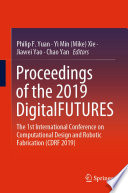 Proceedings of the 2019 DigitalFUTURES  : The 1st International Conference on Computational Design and Robotic Fabrication (CDRF 2019) /