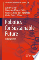 Robotics for Sustainable Future : CLAWAR 2021 /