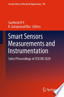 Smart Sensors Measurements and Instrumentation : Select Proceedings of CISCON 2020 /