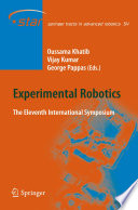 Experimental robotics : the eleventh international symposium /