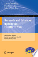Research and education in robotics - EUROBOT 2009 : international conference, La Ferté-Bernard, France, May 21-23, 2009, revised selected papers /