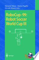 RoboCup-99 : Robo Soccer World Cup III /