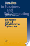 Biologically inspired robot behavior engineering /