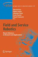 Field and service robotics : recent advances in research and applications /