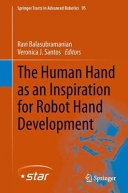 The human hand as an inspiration for robot hand development /
