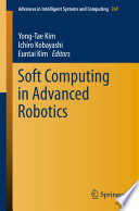 Soft computing in advanced robotics /