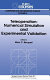 Teleoperation : numerical simulation and experimental validation /