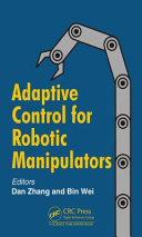 Adaptive control for robotic manipulators /