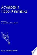 Advances in robot kinematics /