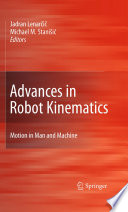 Advances in robot kinematics : motion in man and machine /