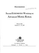 Second Euromicro Workshop on Advanced Mobile Robots : proceedings : Brescia, Italy, October 22-24, 1997.