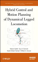 Hybrid control and motion planning of dynamical legged locomotion /