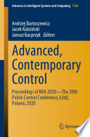 Advanced, Contemporary Control : Proceedings of KKA 2020-The 20th Polish Control Conference, Łódź, Poland, 2020 /