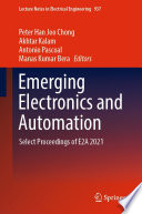 Emerging Electronics and Automation : Select Proceedings of E2A 2021 /