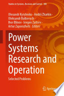 Power Systems Research and Operation : Selected Problems /