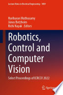 Robotics, Control and Computer Vision : Select Proceedings of ICRCCV 2022 /