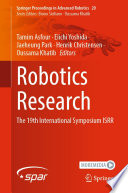 Robotics Research : The 19th International Symposium ISRR /