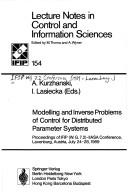 Modelling and inverse problems of control for distributed parameter systems : proceedings of IFIP (W.G.7.2)-IIASA conference, Laxenburg, Austria, July 24 - 28, 1989 /