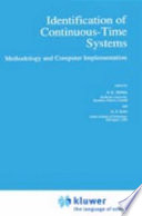 Identification of continuous-time systems : methodology and computer implementation /