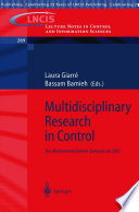Multidisciplinary research in control : the Mohammed Dahleh Symposium 2002 /