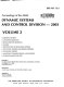 Proceedings of the ASME Dynamic Systems and Control Division--2003 : presented at the 2003 ASME International Mechanical Engineering Congress : November 15-21, 2003, Washington, D.C. /