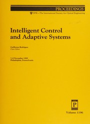 Intelligent control and adaptive systems : 7-8 November 1989, Philadelphia, Pennsylvania /