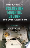 Introduction to precision machine design and error assessment /