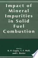 Impact of mineral impurities in solid fuel combustion /