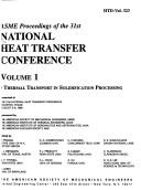 ASME proceedings of the 31st National Heat Transfer Conference : presented at the 31st National Heat Transfer Conference, Houston, Texas, August 3-6, 1996 /