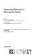 Numerical methods in thermal problems : proceedings of the Second International Conference held in Venice, Italy on 7th-10th July, 1981 /