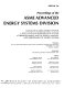 Proceedings of the ASME Advanced Energy Systems Divisions : advances in micro-energy systems, heat pumps and refrigeration systems, thermodynamics and the design, analysis, and improvement of energy systems /