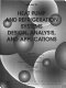 Heat pump and refrigeration systems : design, analysis, and applications /
