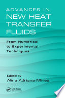 Advances in new heat transfer fluids : from numerical to experimental techniques /