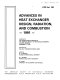 Advances in heat exchanger design, radiation, and combustion : presented at the Winter Annual Meeting of the American Society of Mechanical Engineers, Atlanta, Georgia, December 1-6, 1991 /