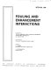 Fouling and enhancement interactions : presented at the 28th [as printed] National Heat Transfer Conference, Minneapolis, Minnesota, July 28-31, 1991 /