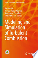 Modeling and Simulation of Turbulent Combustion /
