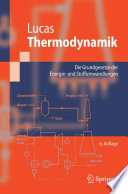 Thermodynamik : die Grundgesetze der Energie- und Stoffumwandlungen /