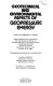 Geotechnical and environmental aspects of geopressure energy : papers presented and submitted for the International Conference on Geotechnical and Environmental Aspects of Geopressure Energy held at the Cloister, Sea Island, Georgia, U.S.A., January 13-18, 1980 / cedited [as printed] by Surendra K. Saxena ; Engineering Foundation Conferences.