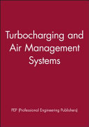 Sixth International Conference on Turbocharging and Air Management Systems : 3-5 November 1998, IMechE HQ, London, UK /