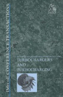 Seventh International Conference on turbochargers and turbocharging : 14-15 May 2002 Savoy Palace, London, UK /