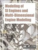 Modeling of SI engines and multi-dimensional engine modeling.