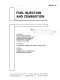 Fuel injection and combustion : presented at the Thirteenth Annual Energy-Sources Technology Conference and Exhibition, New Orleans, Louisiana, January 14-18, 1990 /