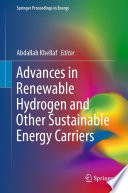 Advances in Renewable Hydrogen and Other Sustainable Energy Carriers /